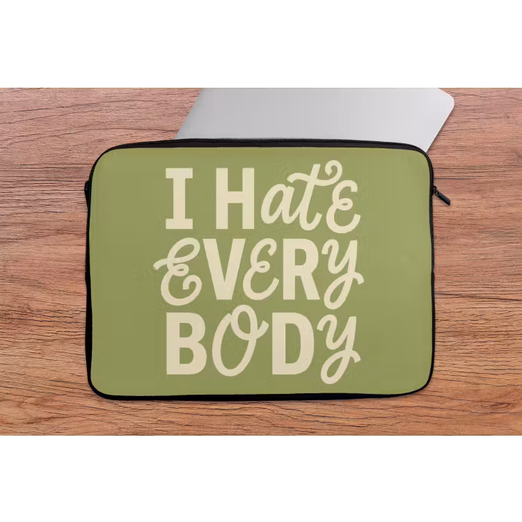 I hate everybody - Groen - Retro laptophoes neopreen klein -tafel