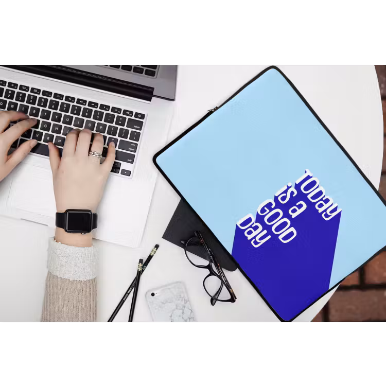 Today is a good day - Blauw - Schaduw laptophoes neopreen klein -bureau