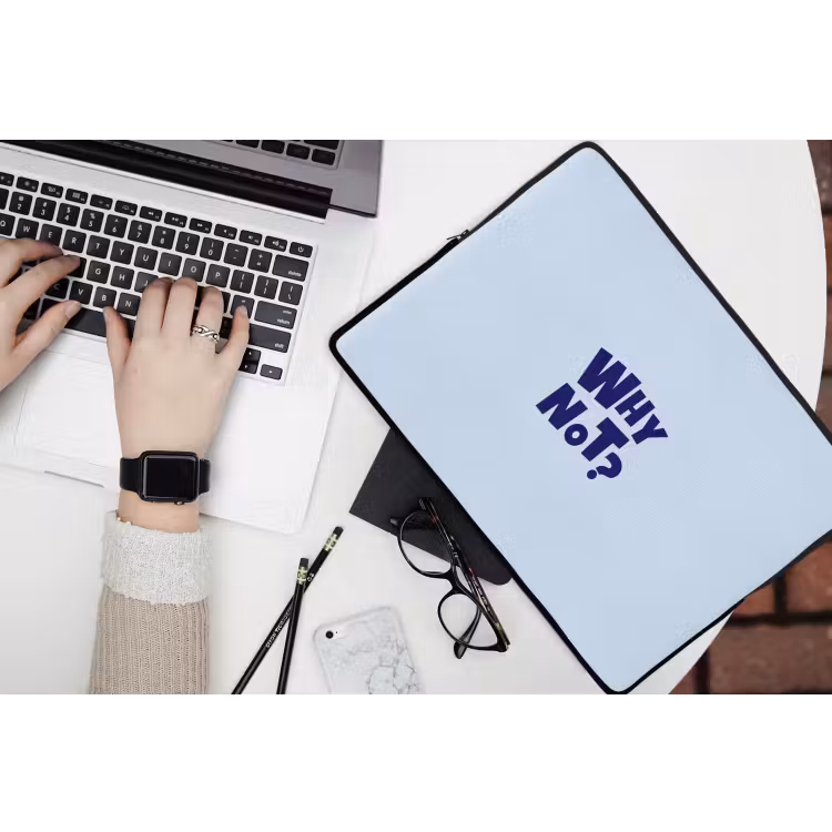 Why not - Blauw - Licht blauw - Quote laptophoes neopreen klein -bureau
