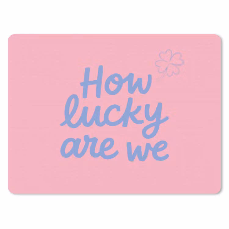 How lucky are we - Klavervier - Roze - Blauw muismat rubber klein -3d