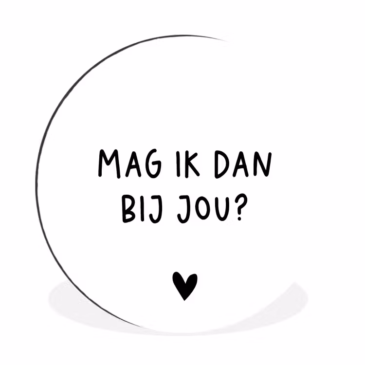 Mag ik dan bij jou - Spreuken - Claudia de Breij - Quotes Wandcirkel aluminium klein -3d