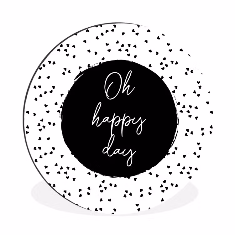 Quotes - Tekst - Oh happy day - Geluk Wandcirkel aluminium klein -3d