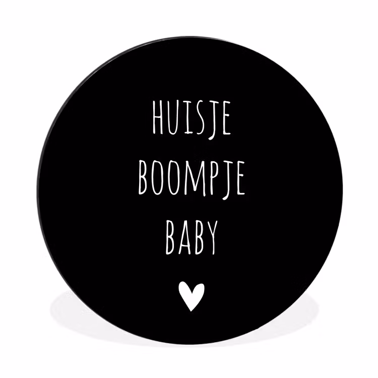 Spreuken - Huisje boompje baby - Quotes Wandcirkel aluminium klein -3d