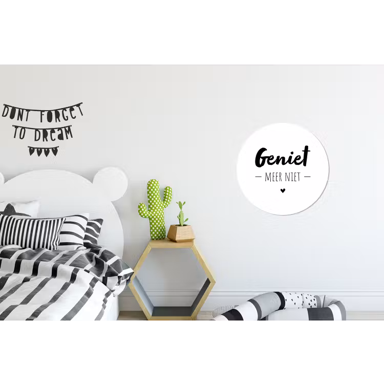 Tekst - Geniet meer niet - Genieten - Quotes Wandcirkel aluminium klein -kinderkamer