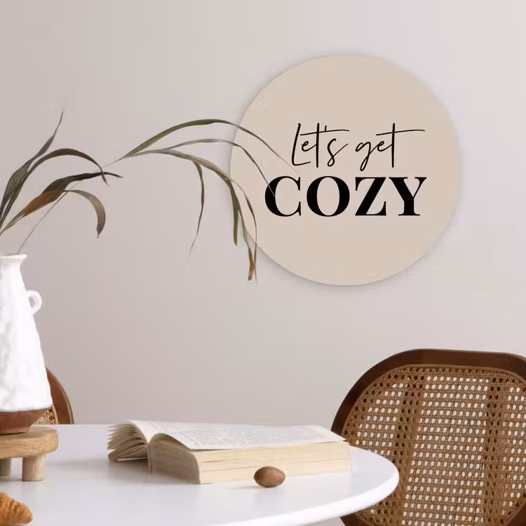 Beige - Winter - Quote - Cozy Wandcirkel kunststof plaat 5mm dik klein -sfeer4