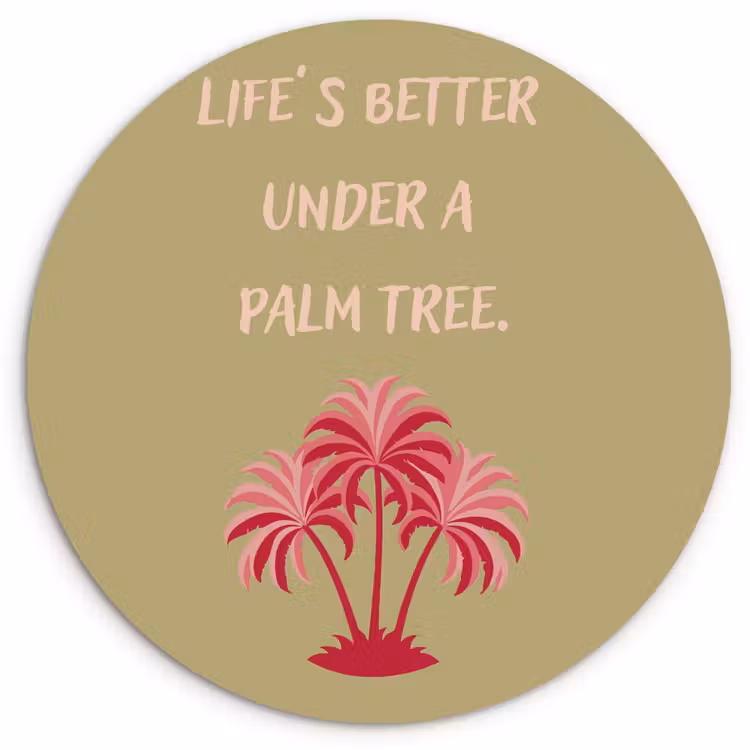 Groen - Zomer - Quote - Palmboom Wandcirkel plexiglas klein -3d