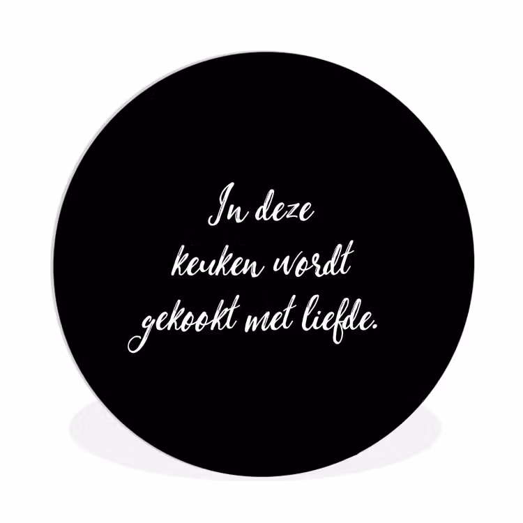 In deze keuken wordt gekookt met liefde - Koken - Spreuken - Quotes - Liefde Wandcirkel kunststof plaat 5mm dik klein -3d