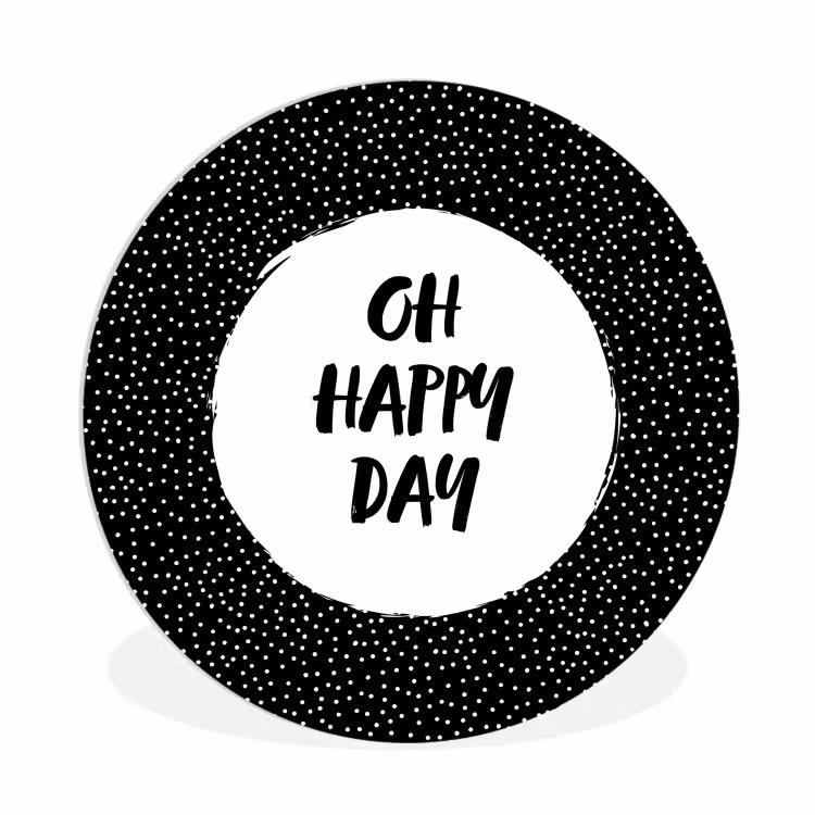 Quotes - Tekst - Oh happy day - Geluk Wandcirkel kunststof plaat 5mm dik klein -3d