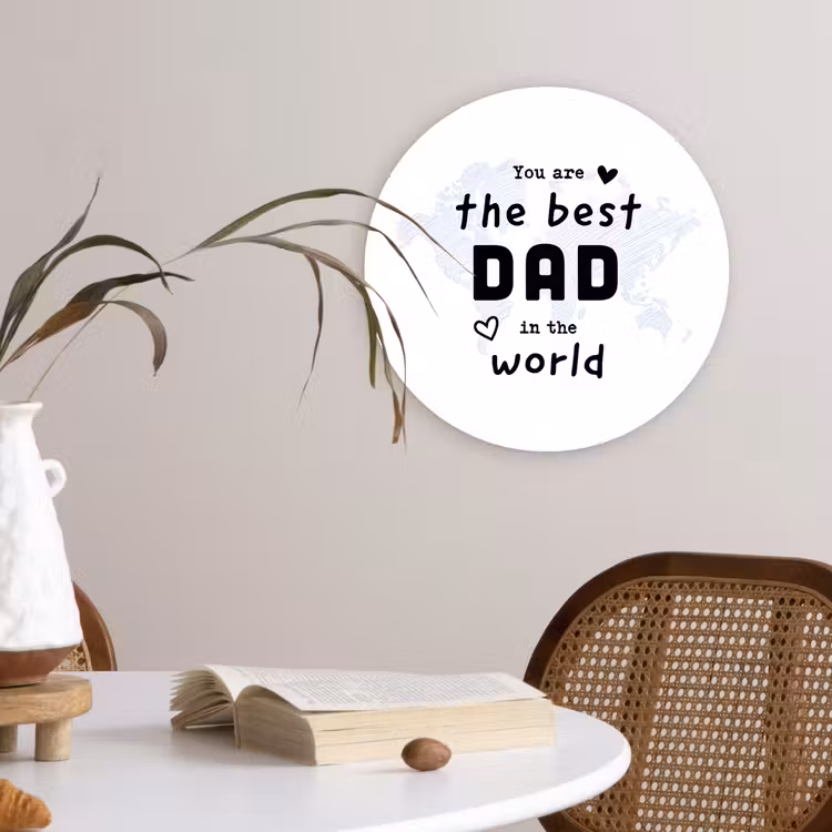 Quotes - The best dad in the world - Spreuken - Papa Wandcirkel kunststof plaat 5mm dik klein -sfeer4