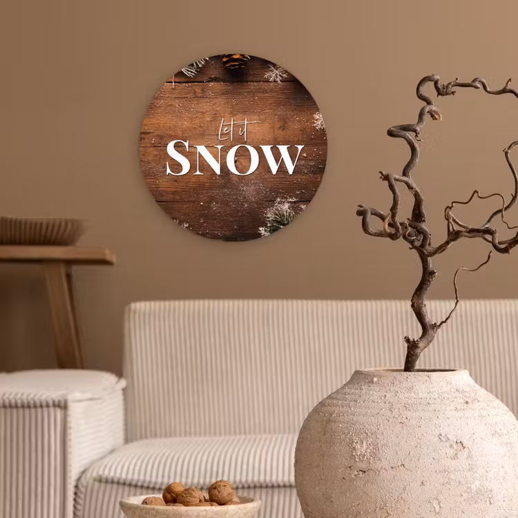 Sneeuw - Houtlook - Quote - Let it snow Wandcirkel kunststof plaat 5mm dik klein -sfeer1