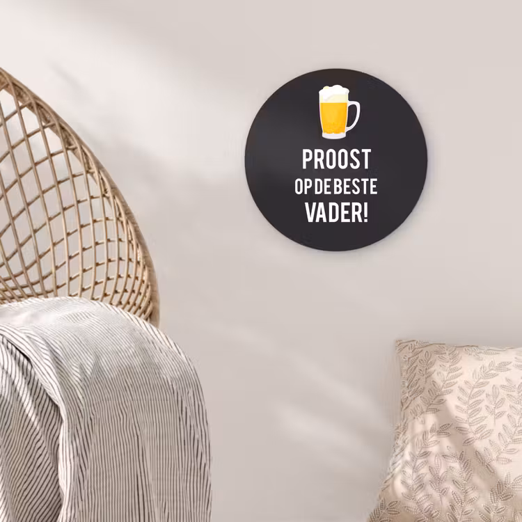 Spreuken - Proost op de beste vader - Quotes - Papa Wandcirkel kunststof plaat 5mm dik klein -sfeer5