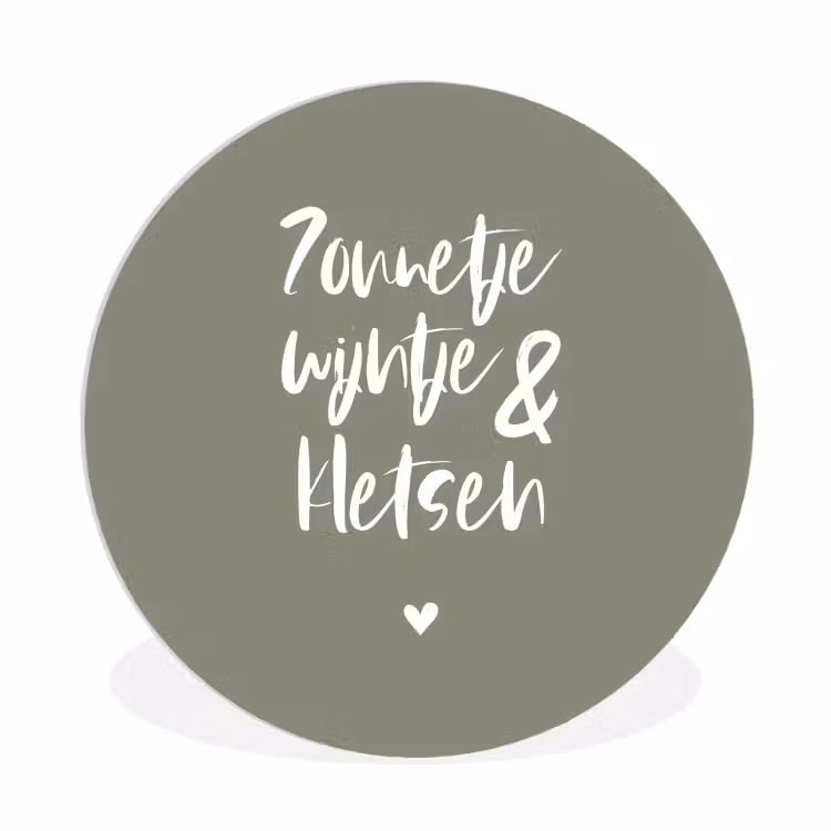 Zomer - Tekst - Zonnetje, wijntje & kletsen - Quotes Wandcirkel kunststof plaat 5mm dik klein -3d