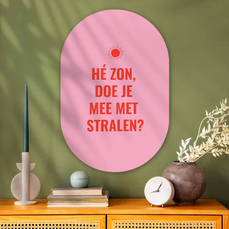 Roze - Zon - Quote Wandcirkel Ovaal Glas middel -sfeer2