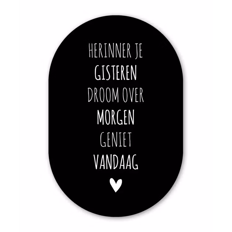 Herinner je gisteren droom over morgen geniet vandaag - Spreuken - Quotes Wandcirkel Ovaal Forex klein -3d