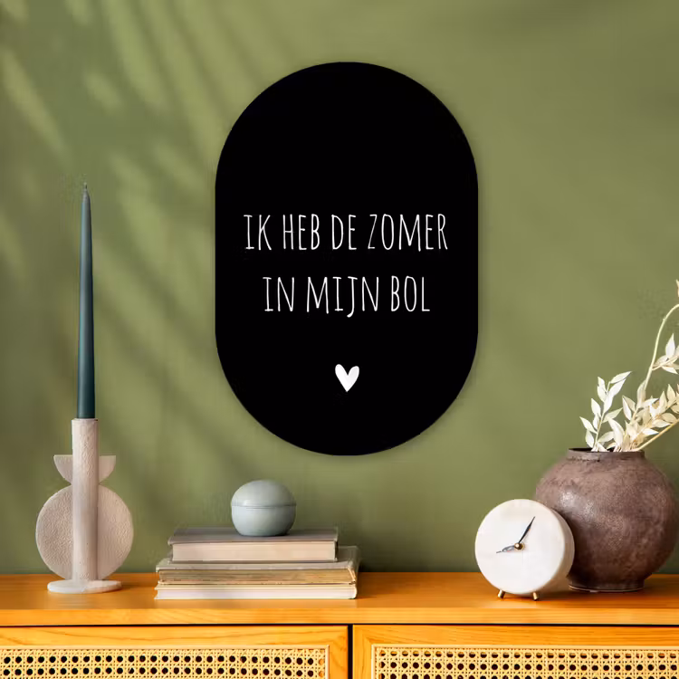 Ik heb de zomer in mijn bol - Quotes - Spreuken - André Hazes Wandcirkel Ovaal Forex klein -sfeer2