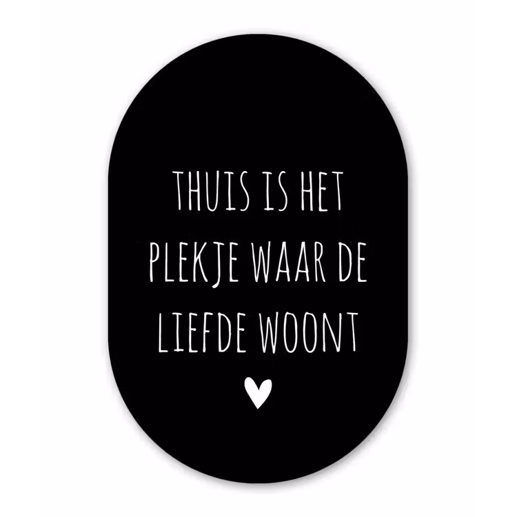 Quotes - Thuis is het plekje waar de liefde woont - Spreuken Wandcirkel Ovaal Forex klein -3d