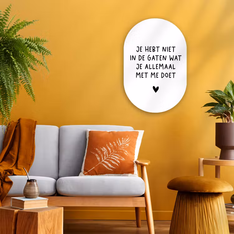 Quotes - Wat je allemaal met me doet - Spreuken Wandcirkel Ovaal Forex klein -sfeer4