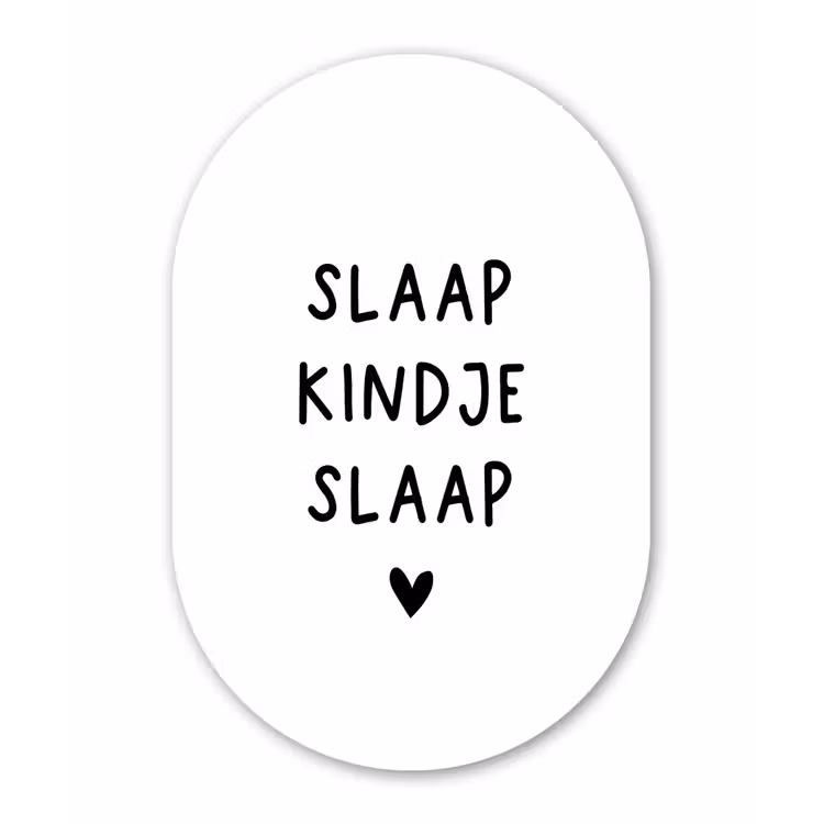 Slaap kindje slaap - Spreuken - Quotes Wandcirkel Ovaal Forex klein -3d