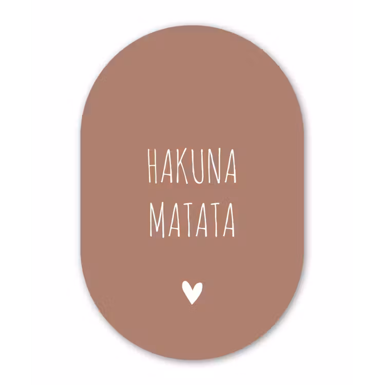 Spreuken - Hakuna matata - Quotes Wandcirkel Ovaal Forex klein -3d