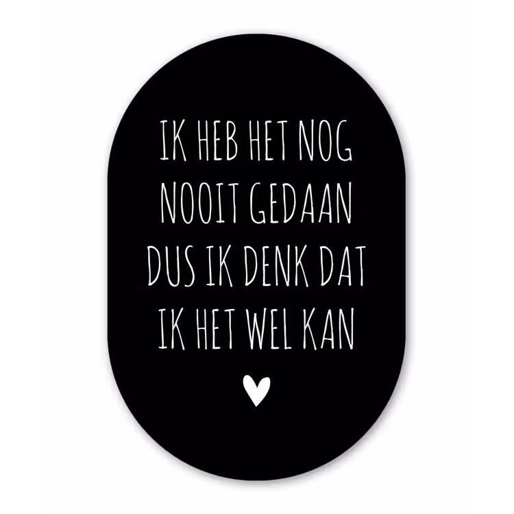 Spreuken - Ik heb het nog nooit gedaan dus - Quotes - Pippi Langkous Wandcirkel Ovaal Forex klein -3d