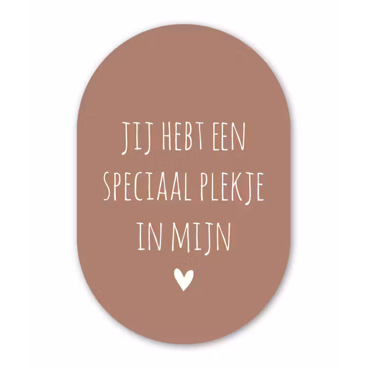 Spreuken - Quotes- Een speciaal plekje in mijn hart Wandcirkel Ovaal Forex klein -3d