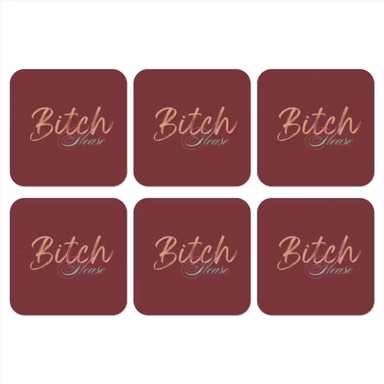 Bitch please - Rood - Blauw onderzetter kurk middel -3d