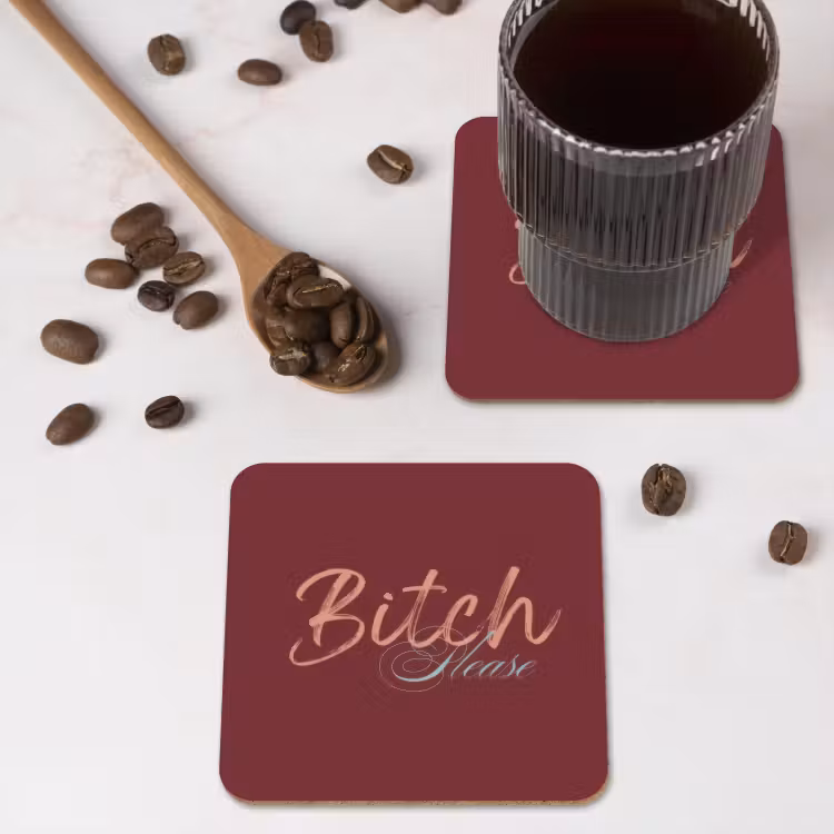 Bitch please - Rood - Blauw onderzetter kurk middel -sfeer2