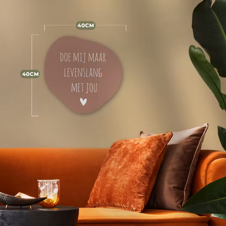 Quotes - Spreuken - Doe mij maar levenslang met jou Wandcirkel Organisch Forex 3mm klein -sfeer3