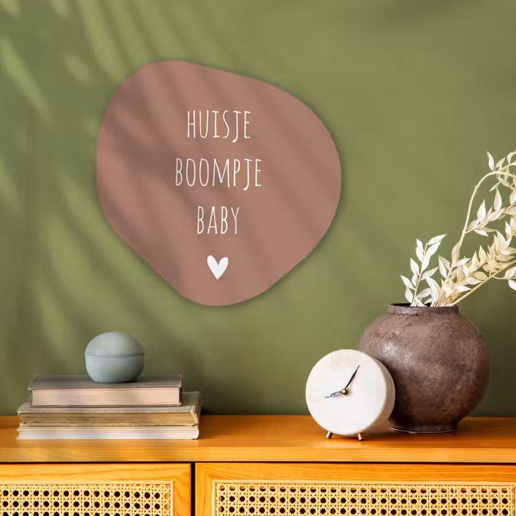 Quotes - Spreuken - Huisje boompje beestje Wandcirkel Organisch Forex 3mm klein -sfeer2