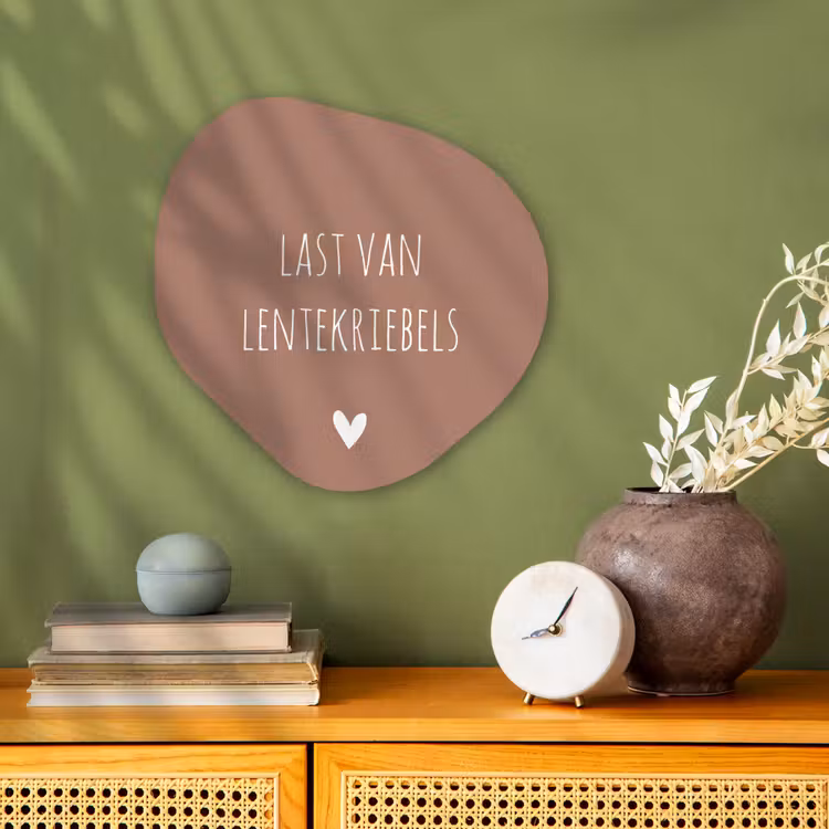 Spreuken - Last van lentekriebels - Quotes Wandcirkel Organisch Forex 3mm klein -sfeer2