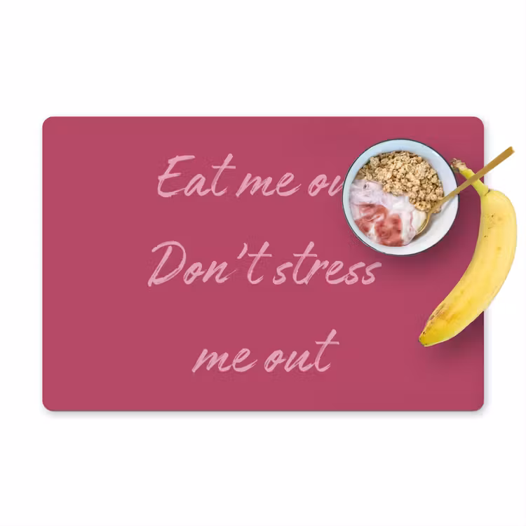 eat me out don't stress me out - Roze - Minimalistisch Placemat vinyl groot -zzzproduct_Kitchenyeah-website