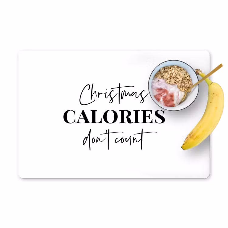 Kerst quote - Winter - Christmas calories - Wit Placemat vinyl groot -zzzproduct_Kitchenyeah-website