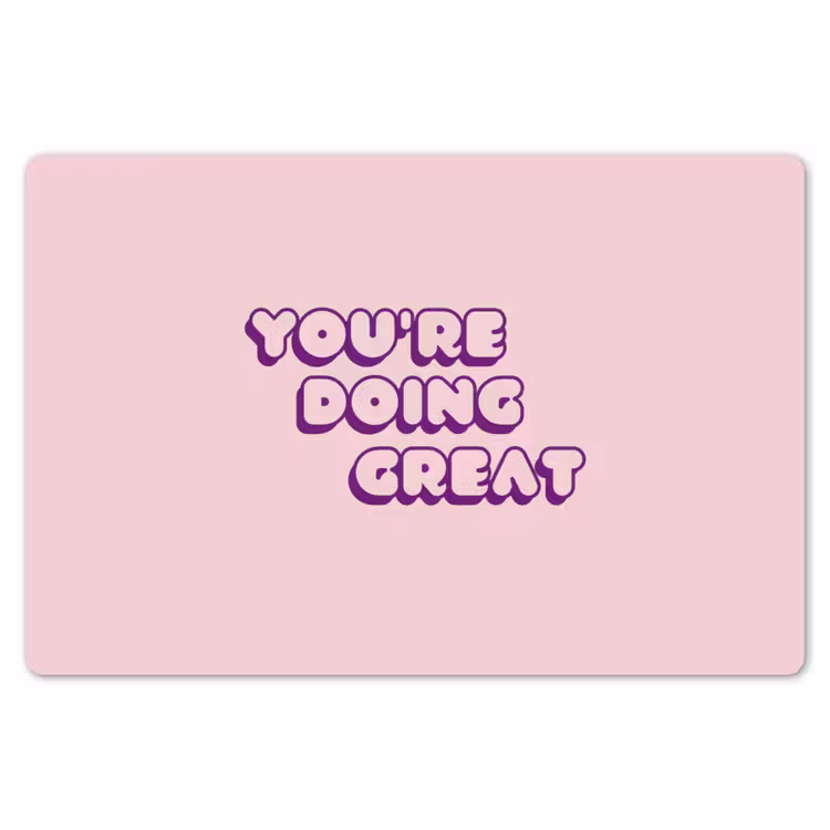 You're doing great - Roze - Bubble letters Placemat vinyl groot -zzsfeer1_Kitchenyeah-website