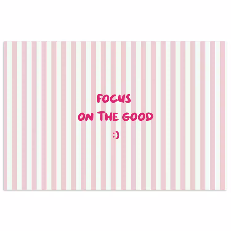 Focus on the good - Strepen - Roze - Smiley poster papier klein -3d