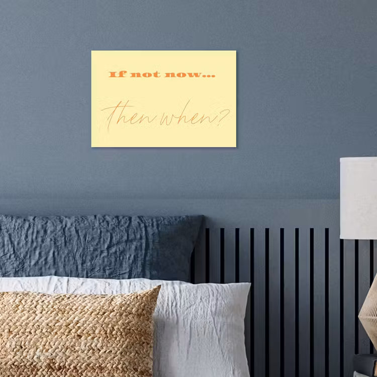 Geel - Oranje - if not now then when poster papier klein -sfeer2