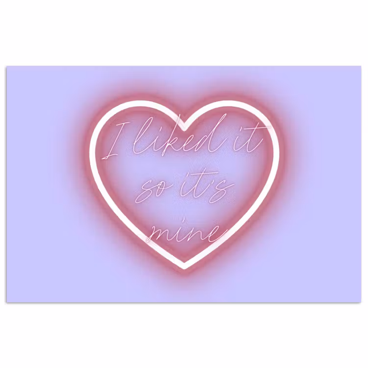 I liked it so it's mine - Neon hart - Paars poster papier klein -3d