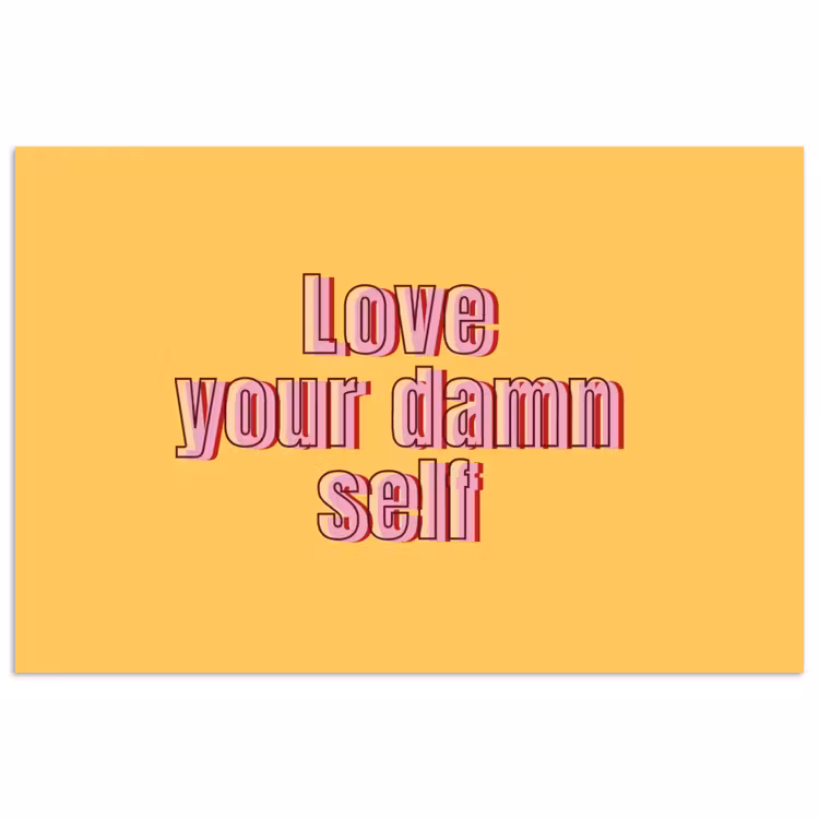 Love yourself - Roze - Geel poster papier klein -3d