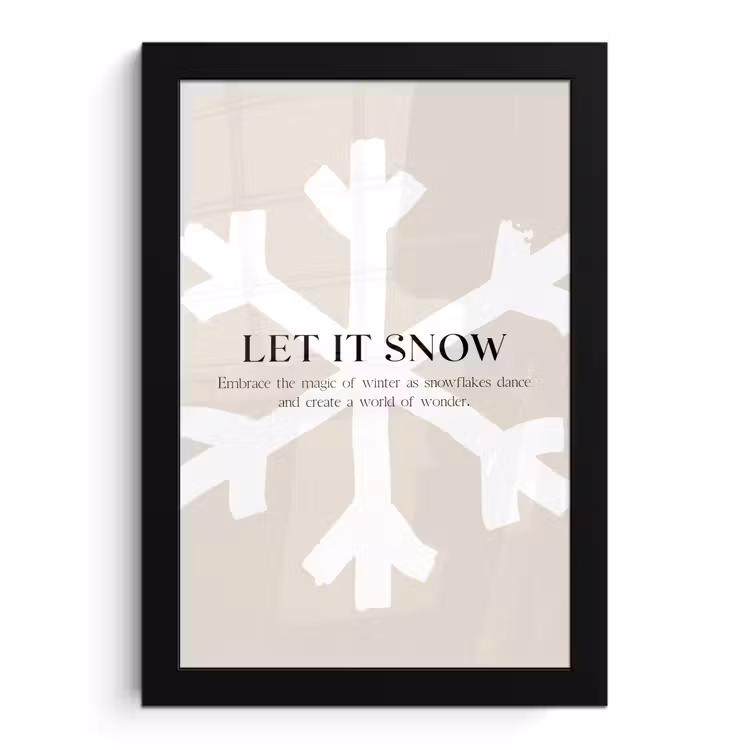 Kerst - Let it snow - Sneeuwvlok - Winter - Quotes fotolijst zwart zonder passe partout klein -3d