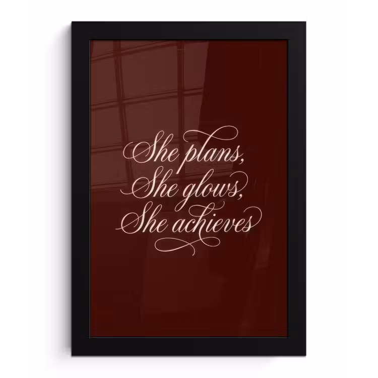 She plans she glows she achieves - Rood - Cursief fotolijst zwart zonder passe partout klein -3d