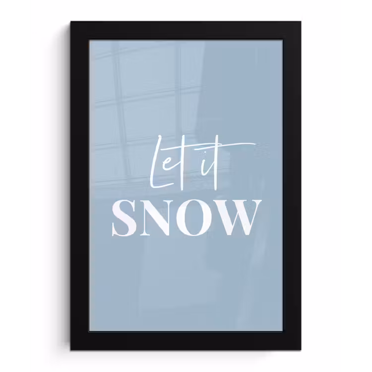 Sneeuw - Winter - Blauw - Let it snow fotolijst zwart zonder passe partout klein -3d