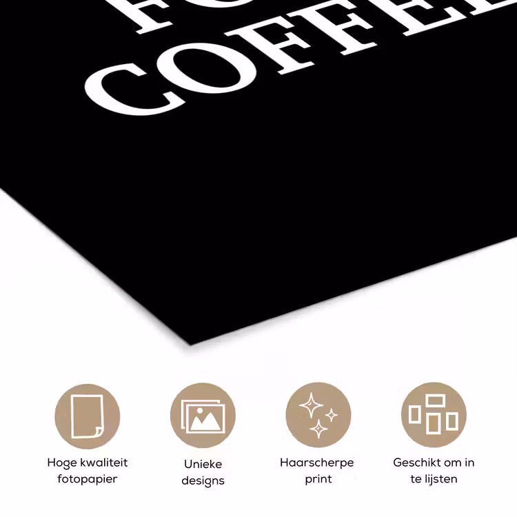 Quotes - Letters - Koffie - Zwart poster papier klein -closeup_NL