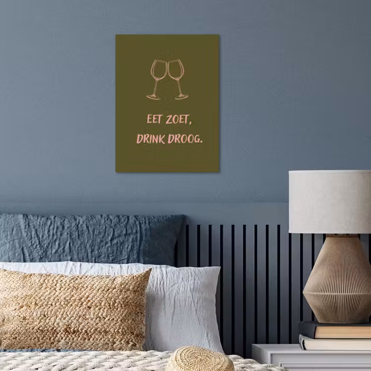 Roze - Groen - Wijn - Quote poster papier klein -sfeer2