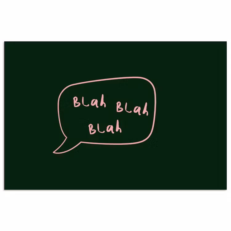 Tekstwolkje - Donkergroen - BLAH BLAH BLAH poster papier klein -3d
