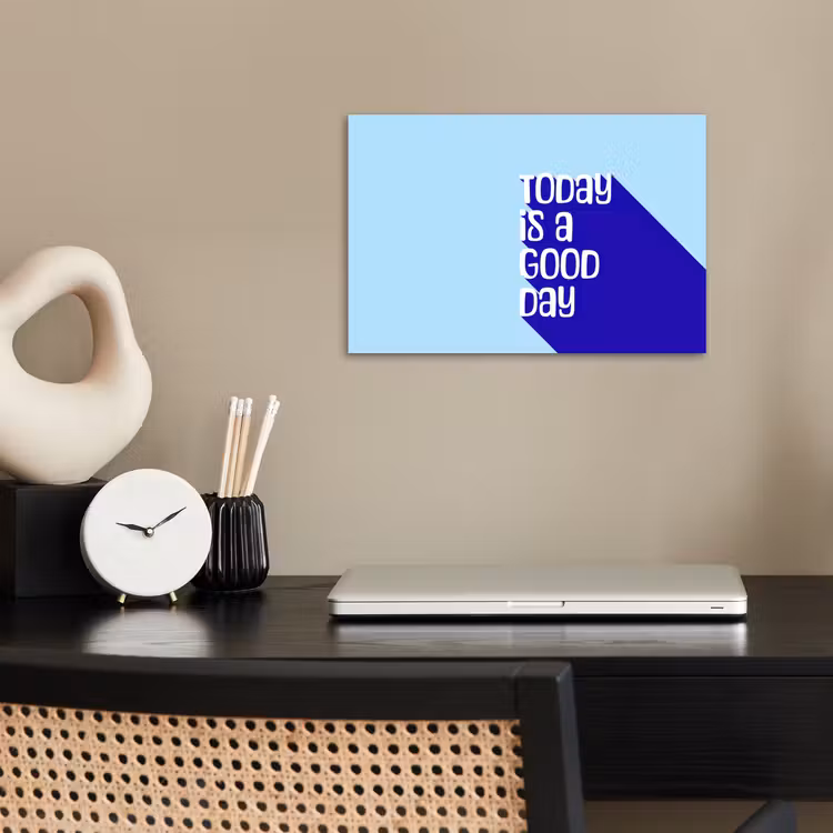 Today is a good day - Blauw - Schaduw poster papier klein -sfeer1