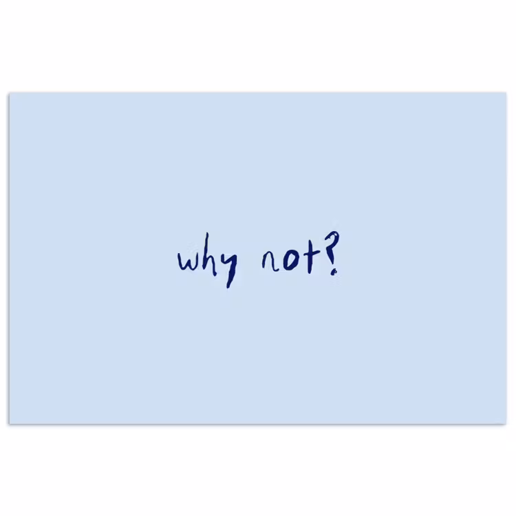 Why not - Blauw - Donker blauw - Quote poster papier klein -3d