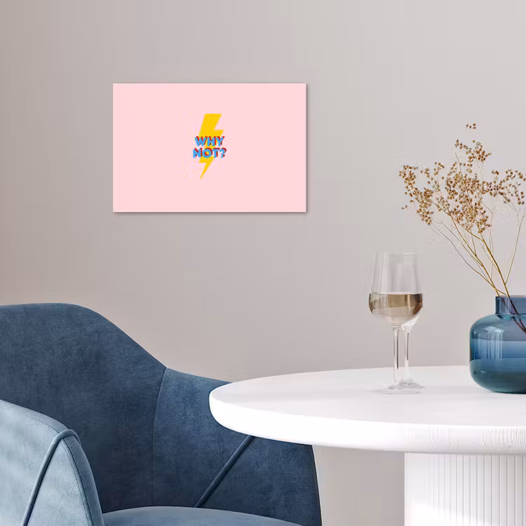 Why not - Bliksem - Roze poster papier klein -sfeer3