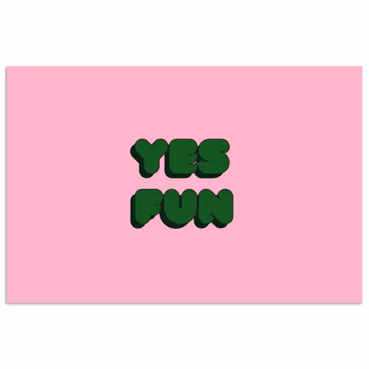 Yes fun - Groen - Roze poster papier klein -3d