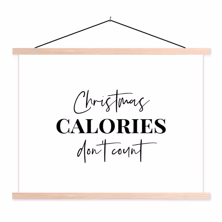 Kerst quote - Winter - Christmas calories - Wit textielposter latten blank klein -3d