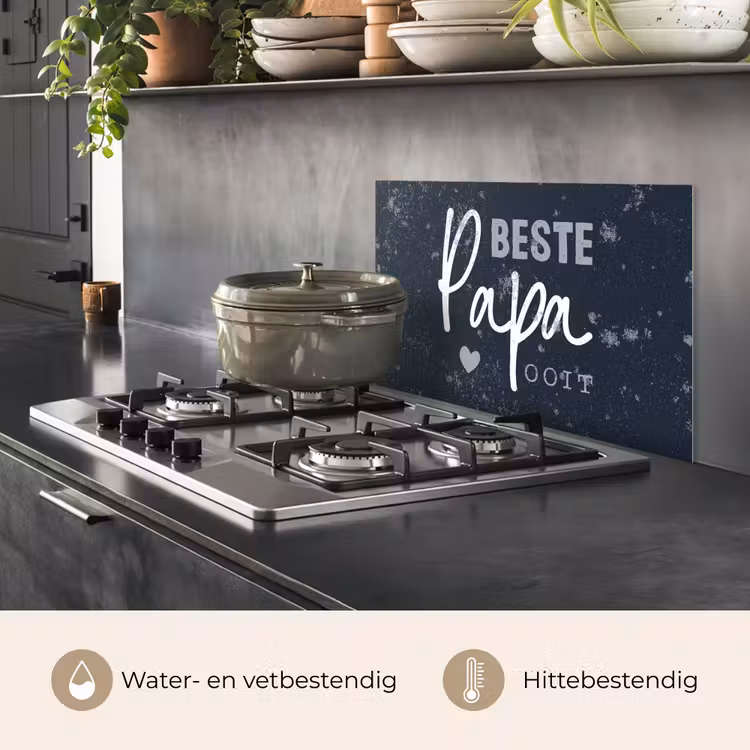 Cadeau voor man - Quote - Vaderdag - Beste papa ooit - Spreuken keuken achterwand spatscherm klein -usp_NL