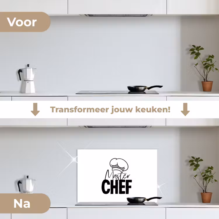 Keuken - Koken - Bakken - Chef - Master Chef - Kok - Tekst keuken achterwand spatscherm klein -voor_na_NL